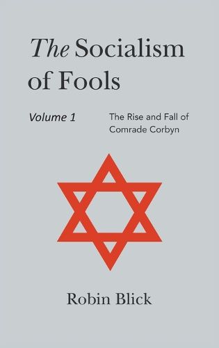 Cover image for Socialism of Fools Vol 1 - Revised 5th Edition