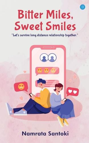 Cover image for Bitter Miles, Sweet Smiles