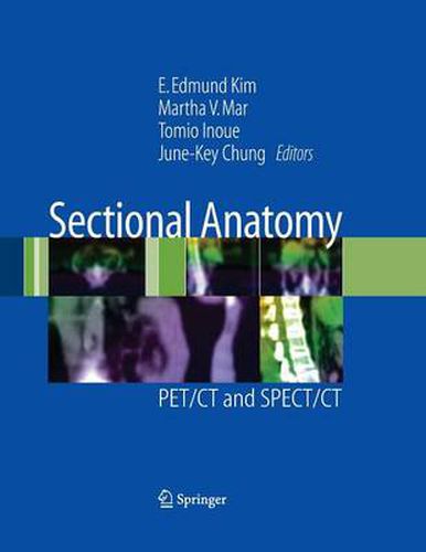 Cover image for Sectional Anatomy: PET/CT and SPECT/CT