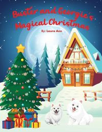 Cover image for Buster & Georgie's Magical Christmas