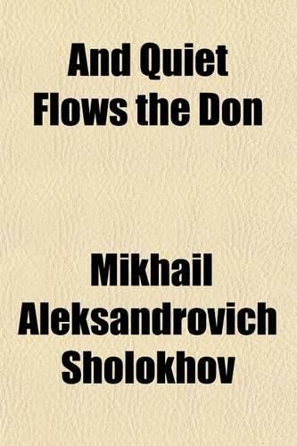 Cover image for And Quiet Flows the Don