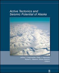 Cover image for Active Tectonics and Seismic Potential of Alaska