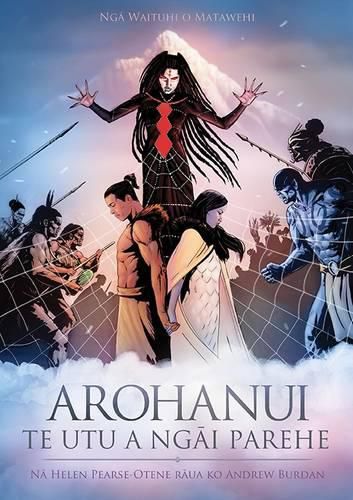 Cover image for Arohanui: Te Utu a Ngai Parehe