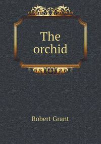 Cover image for The Orchid