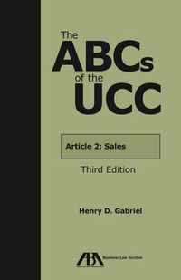 Cover image for Abcs of the Ucc Article 2: Sales