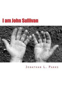 Cover image for I am John Sullivan