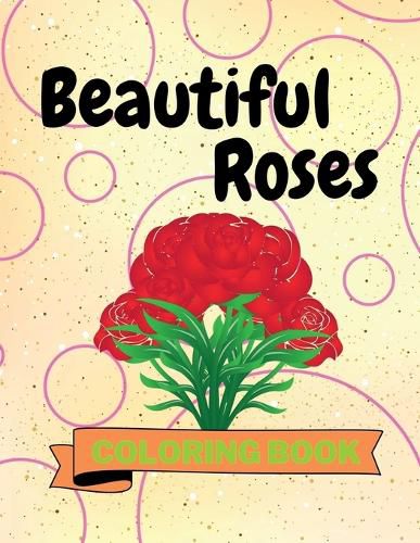 Cover image for Beautiful Roses Coloring Book