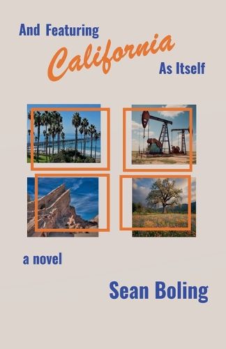 Cover image for And Featuring California as Itself