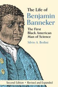 Cover image for The Life of Benjamin Banneker