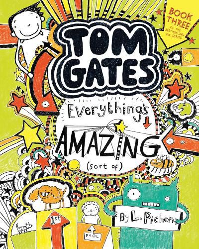 Cover image for Tom Gates: Everything's Amazing (Sort Of)