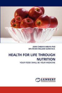 Cover image for Health for Life Through Nutrition