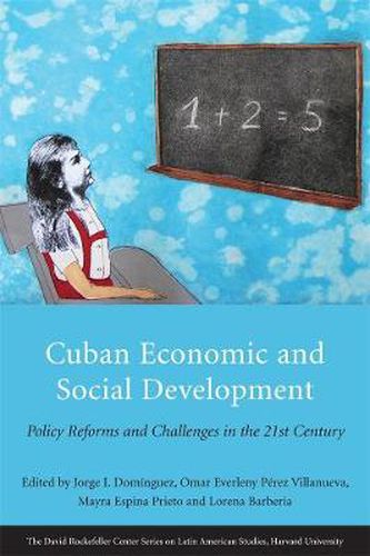 Cover image for Cuban Economic and Social Development: Policy Reforms and Challenges in the 21st Century