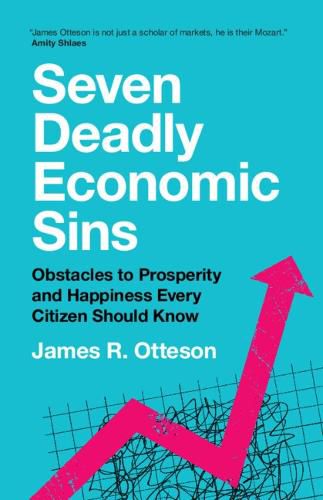 Cover image for Seven Deadly Economic Sins