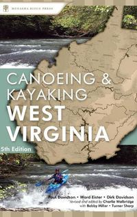 Cover image for Canoeing & Kayaking West Virginia