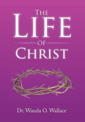 Cover image for The Life of Christ