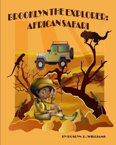 Cover image for Brooklyn The Explorer: African Safari