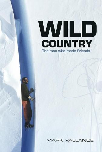 Cover image for Wild Country: The man who made Friends