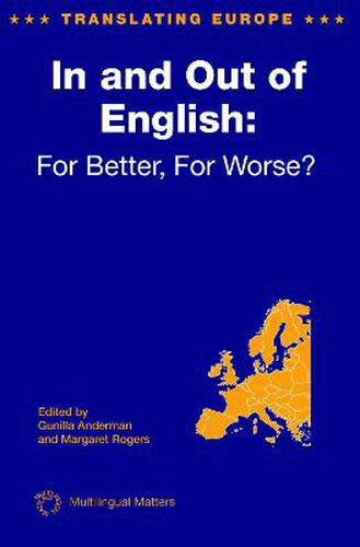 Cover image for In and Out of English: For Better, For Worse