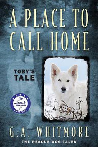 Cover image for A Place to Call Home: Toby's Tale