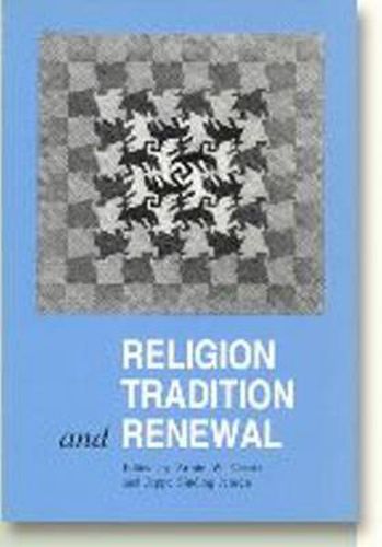 Religion, Tradition & Renewal