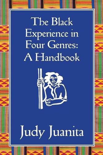 Cover image for The Black Experience in Four Genres: A Handbook