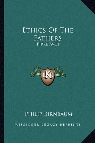 Cover image for Ethics of the Fathers: Pirke Avot