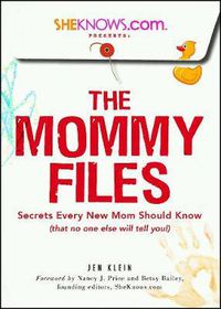 Cover image for SheKnows.com  Presents: The Mommy Files