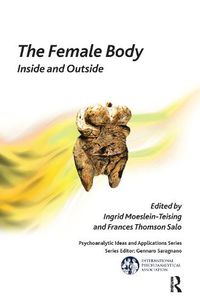 Cover image for The Female Body: Inside and outside