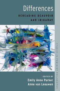 Cover image for Differences: Re-reading Beauvoir and Irigaray