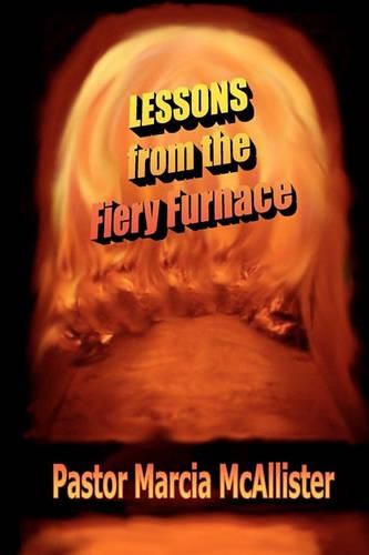 Cover image for Lessons From the Fiery Furnace