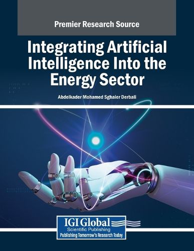 Cover image for Integrating Artificial Intelligence Into the Energy Sector