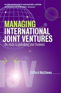 Cover image for Managing International Joint Ventures