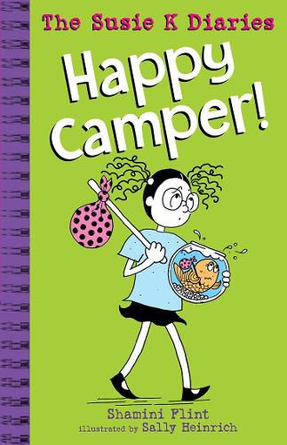 Happy Camper! The Susie K Diaries