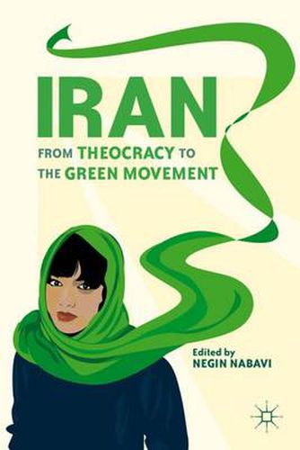 Cover image for Iran: From Theocracy to the Green Movement