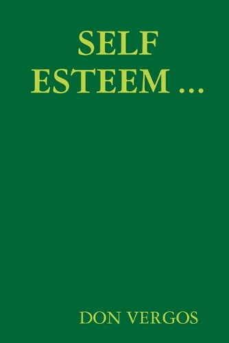 Cover image for Self Esteem ...