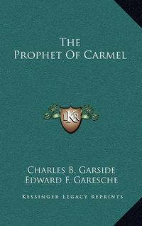 Cover image for The Prophet of Carmel