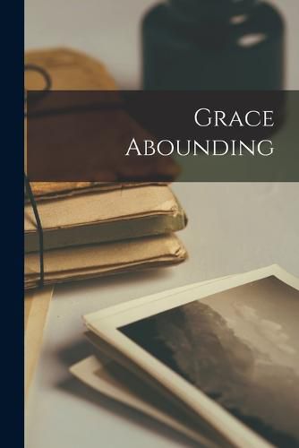 Cover image for Grace Abounding