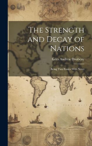 Cover image for The Strength and Decay of Nations