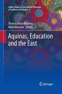 Cover image for Aquinas, Education and the East