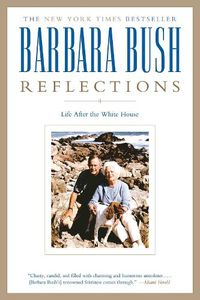 Cover image for Reflections: Life After the White House