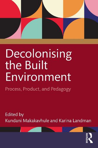Cover image for Decolonising the Built Environment