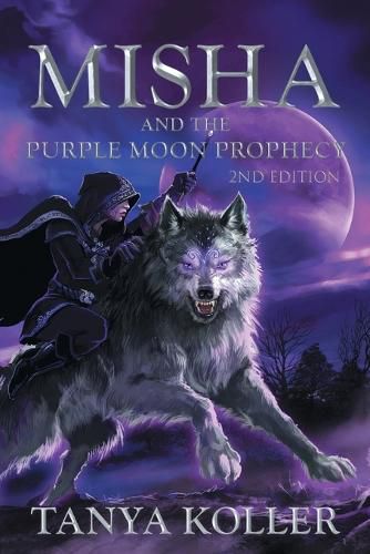 Cover image for Misha and the Purple Moon Prophecy