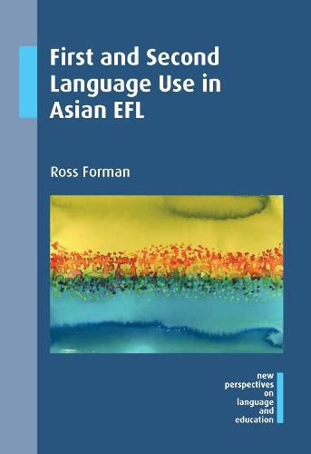 Cover image for First and Second Language Use in Asian EFL