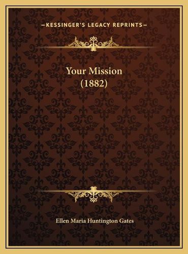 Your Mission (1882)