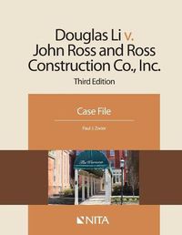 Cover image for Douglas Li V. John Ross and Ross Construction Co., Inc.: Case File