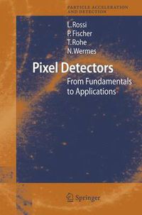 Cover image for Pixel Detectors: From Fundamentals to Applications