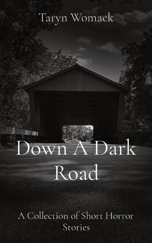 Cover image for Down A Dark Road
