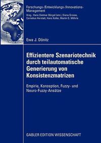 Cover image for Effizientere Szenariotechnik durch teilautomatische Generierung von Konsistenzmatrizen