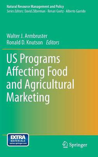 Cover image for US Programs Affecting Food and Agricultural Marketing