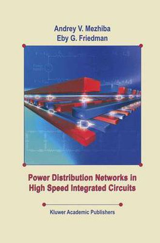 Cover image for Power Distribution Networks in High Speed Integrated Circuits